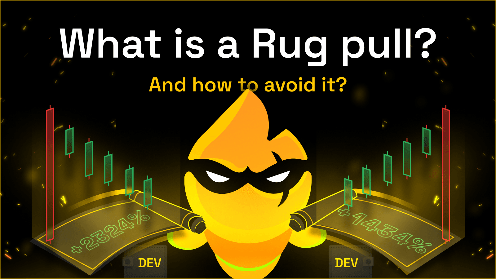 How to Spot a Rug Pull Before It Happens